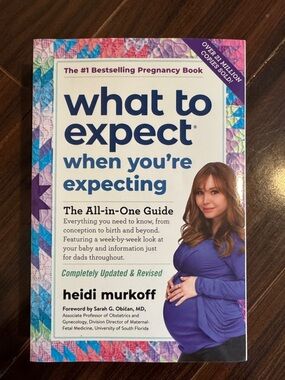 What to Expect When You're Expecting - Heidi Murkoff